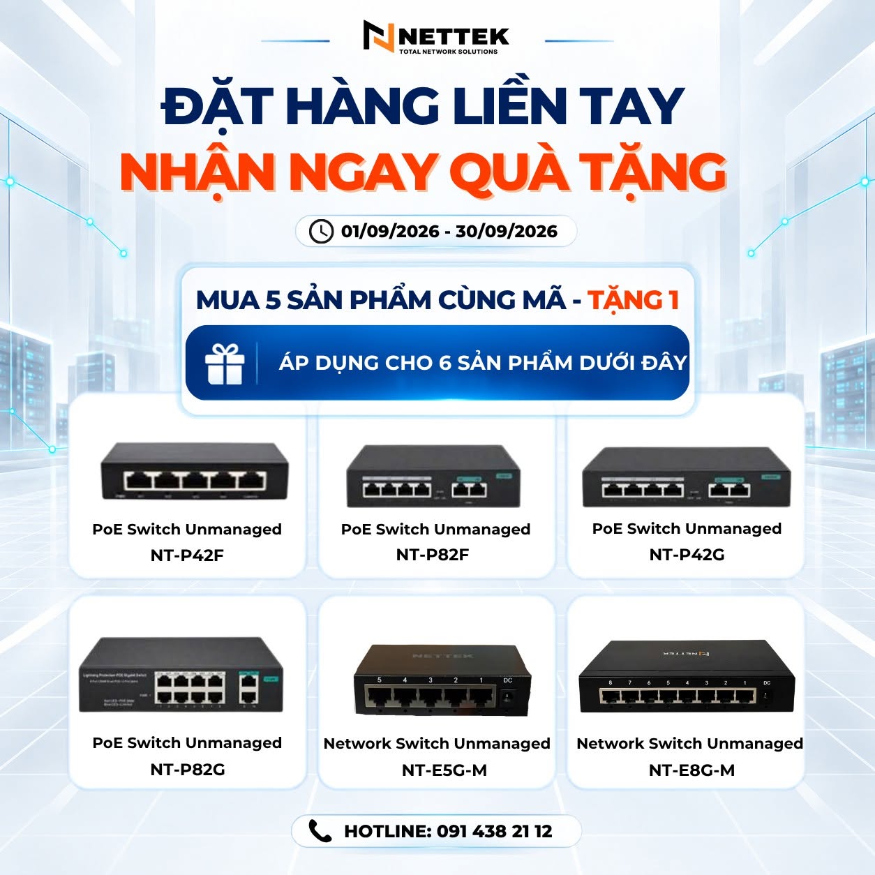 Chương trình Mua 5 Tặng 1 NETTEK tháng 9/2026